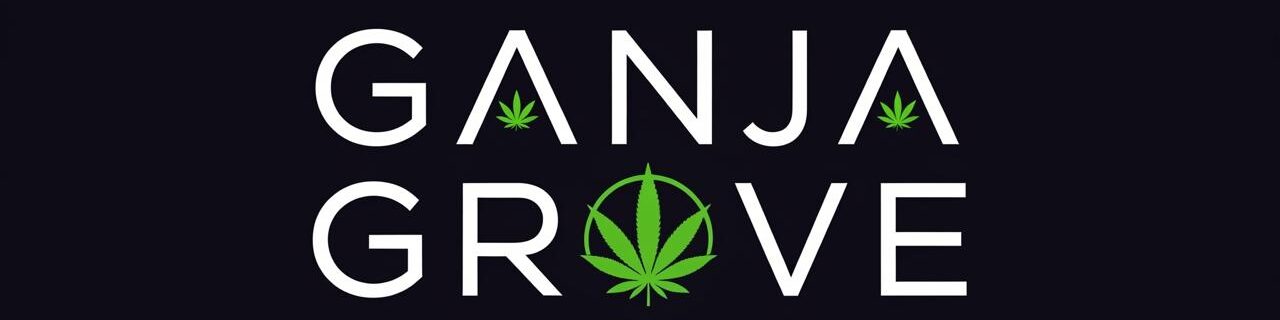 Ganja Grove